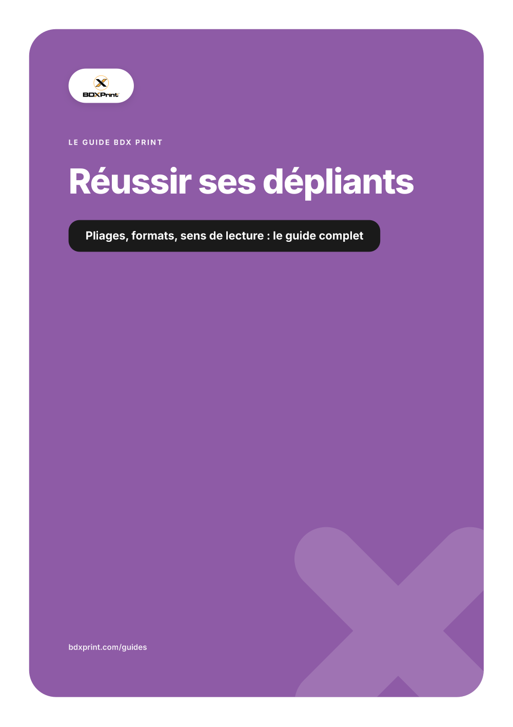 Réussir ses dépliants