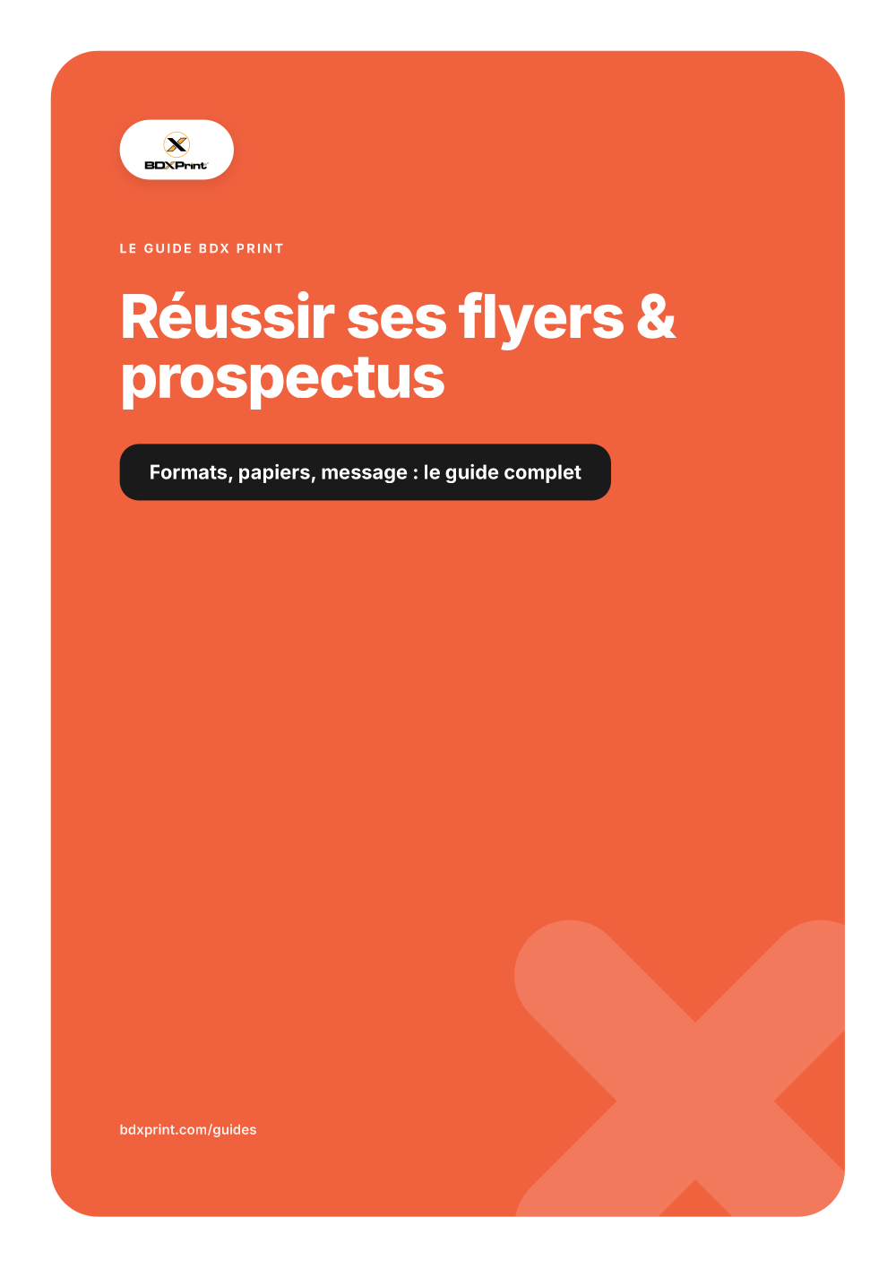Réussir ses flyers & prospectus